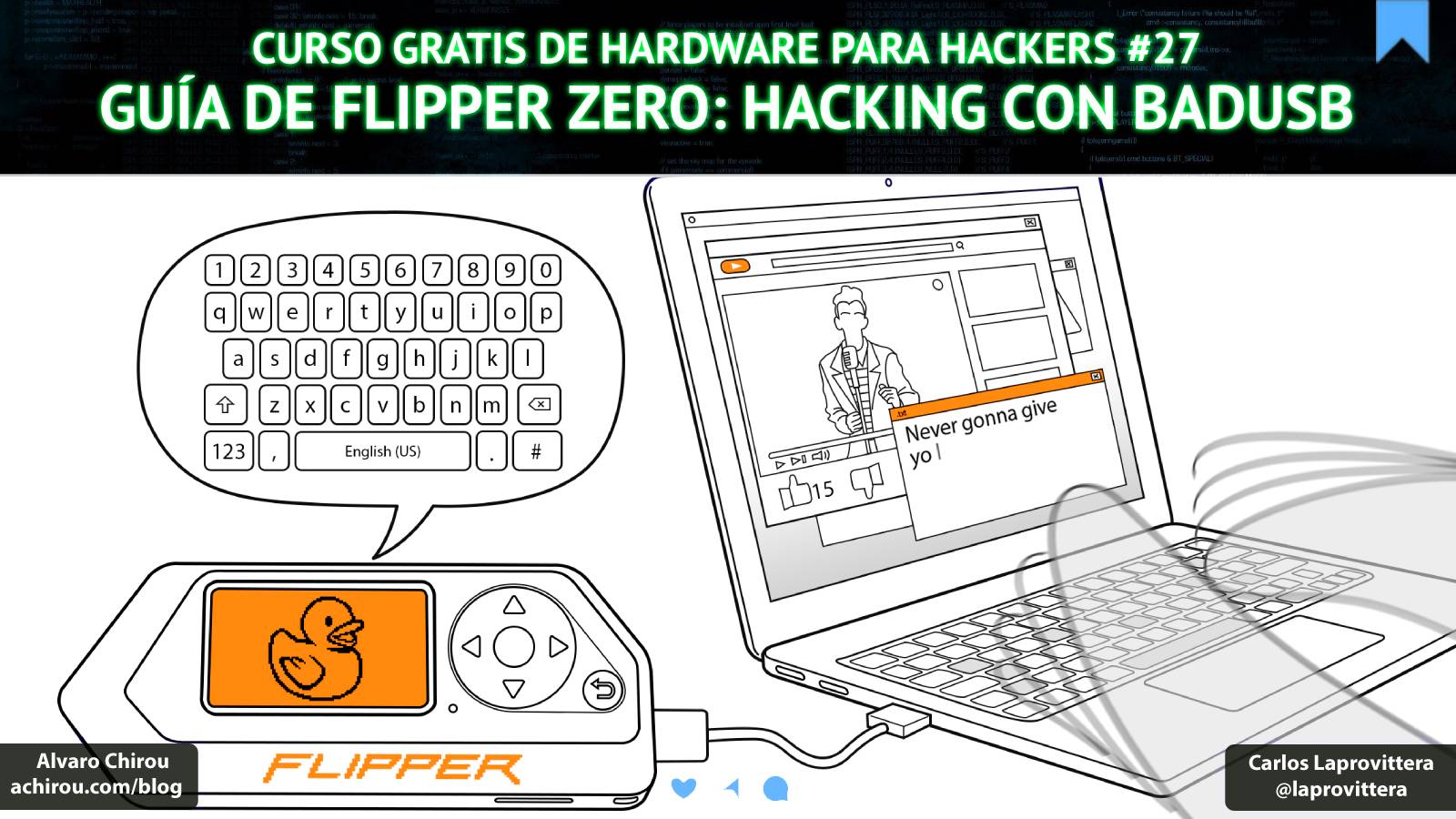 Gu A De Flipper Zero Hacking Con Badusb Lvaro Chirou